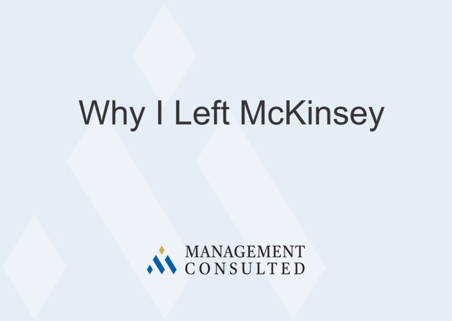 Why I Left McKinsey