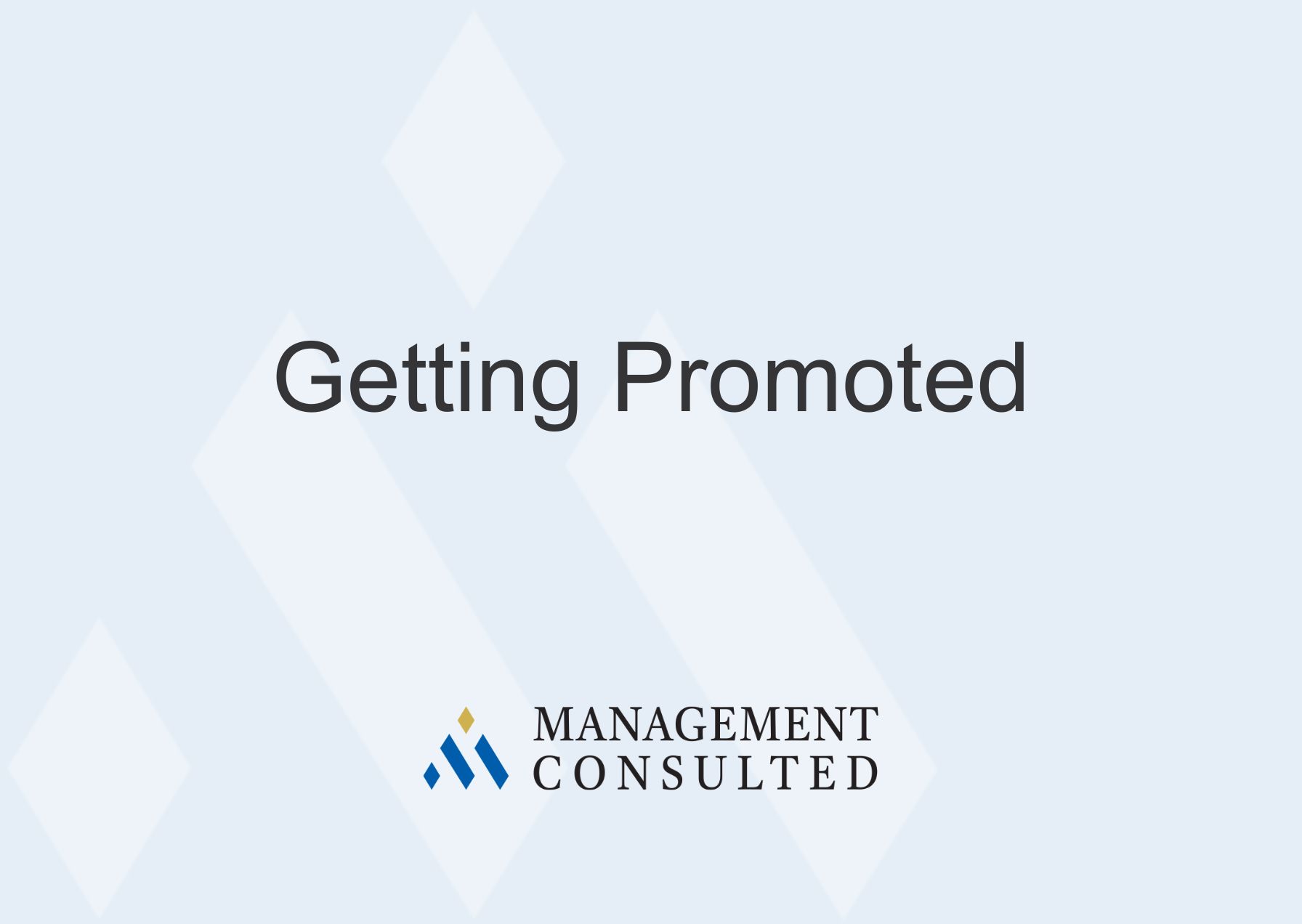 Getting Promoted