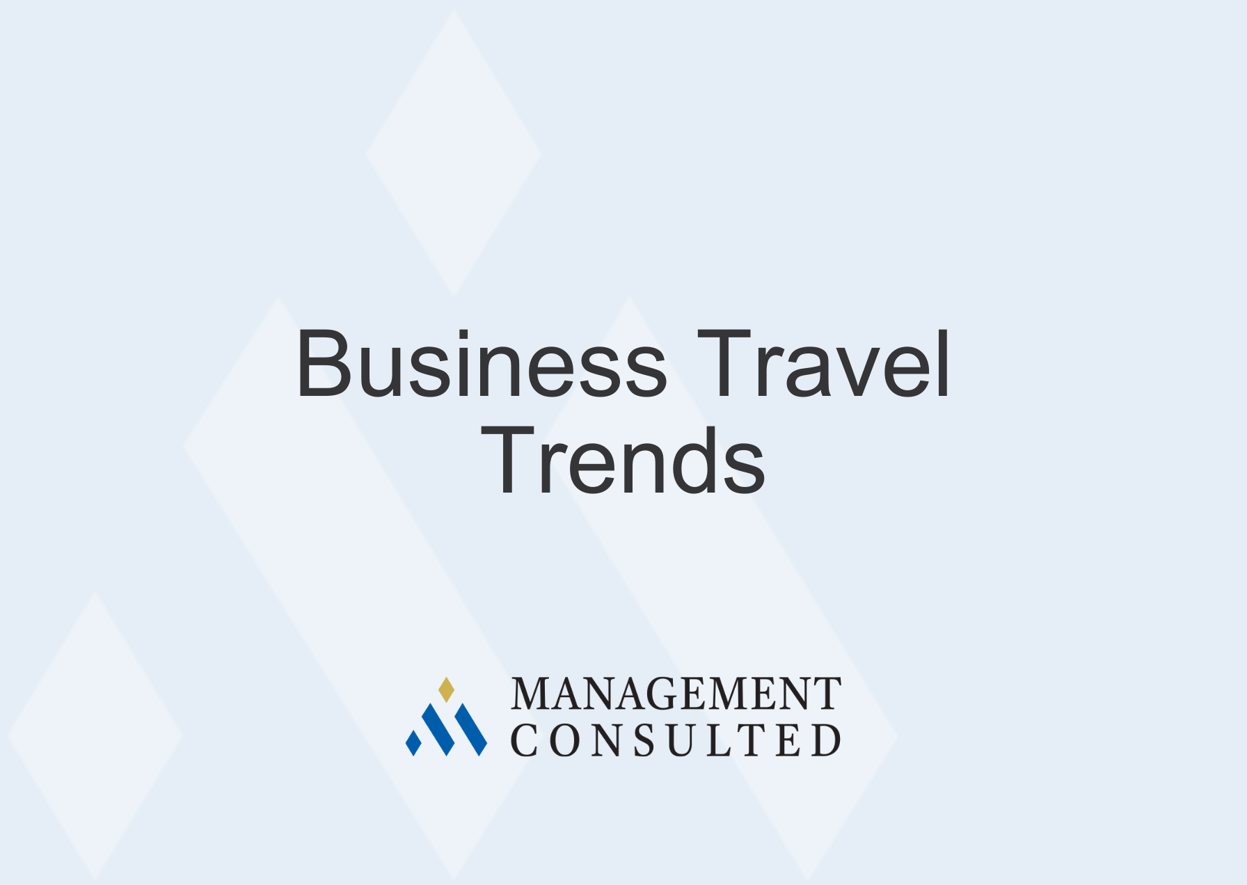 Business Travel Trends , business travel industry trends, business travel technology trends, global business travel trends, business air travel trends