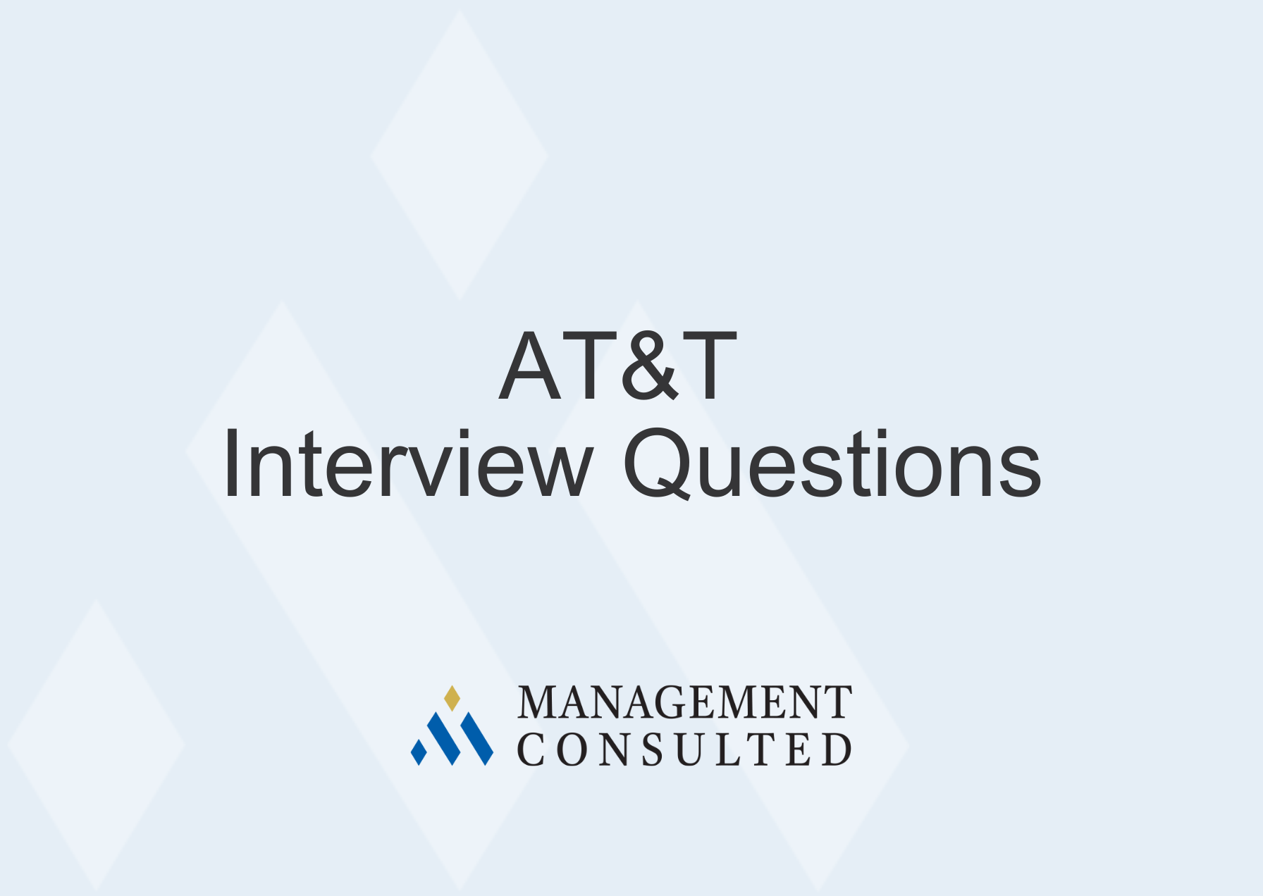 AT&T Interview Questions, at&t video interview, at&t interview questions and answers, at&t online interview questions