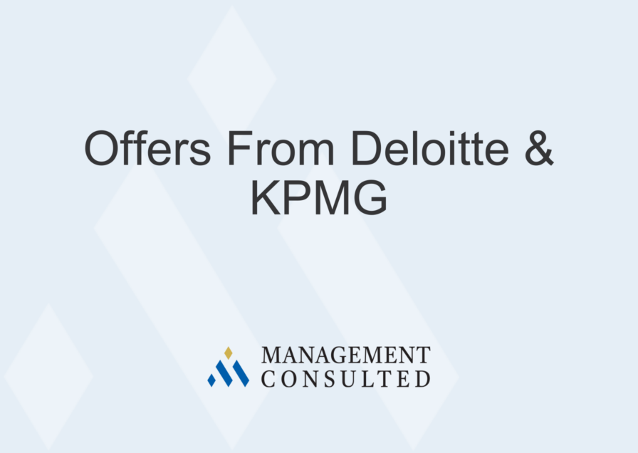 Offers From Deloitte and KPMG, deloitte offer, kpmg offer