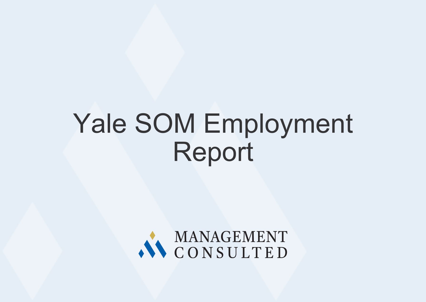 Yale SOM Employment Report