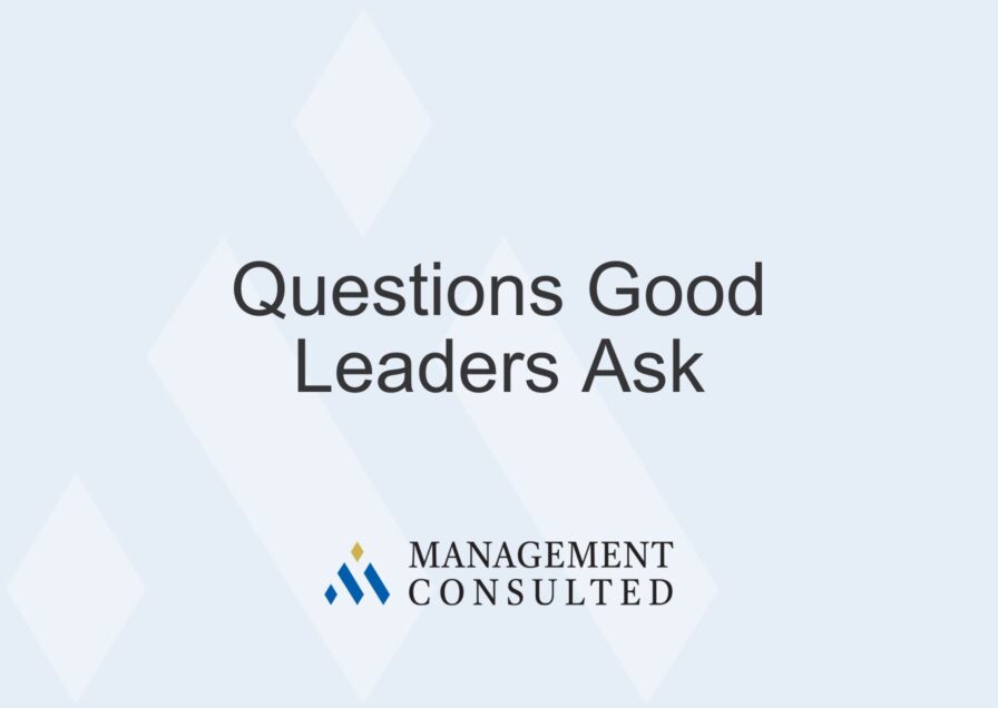 Questions Good Leaders Ask