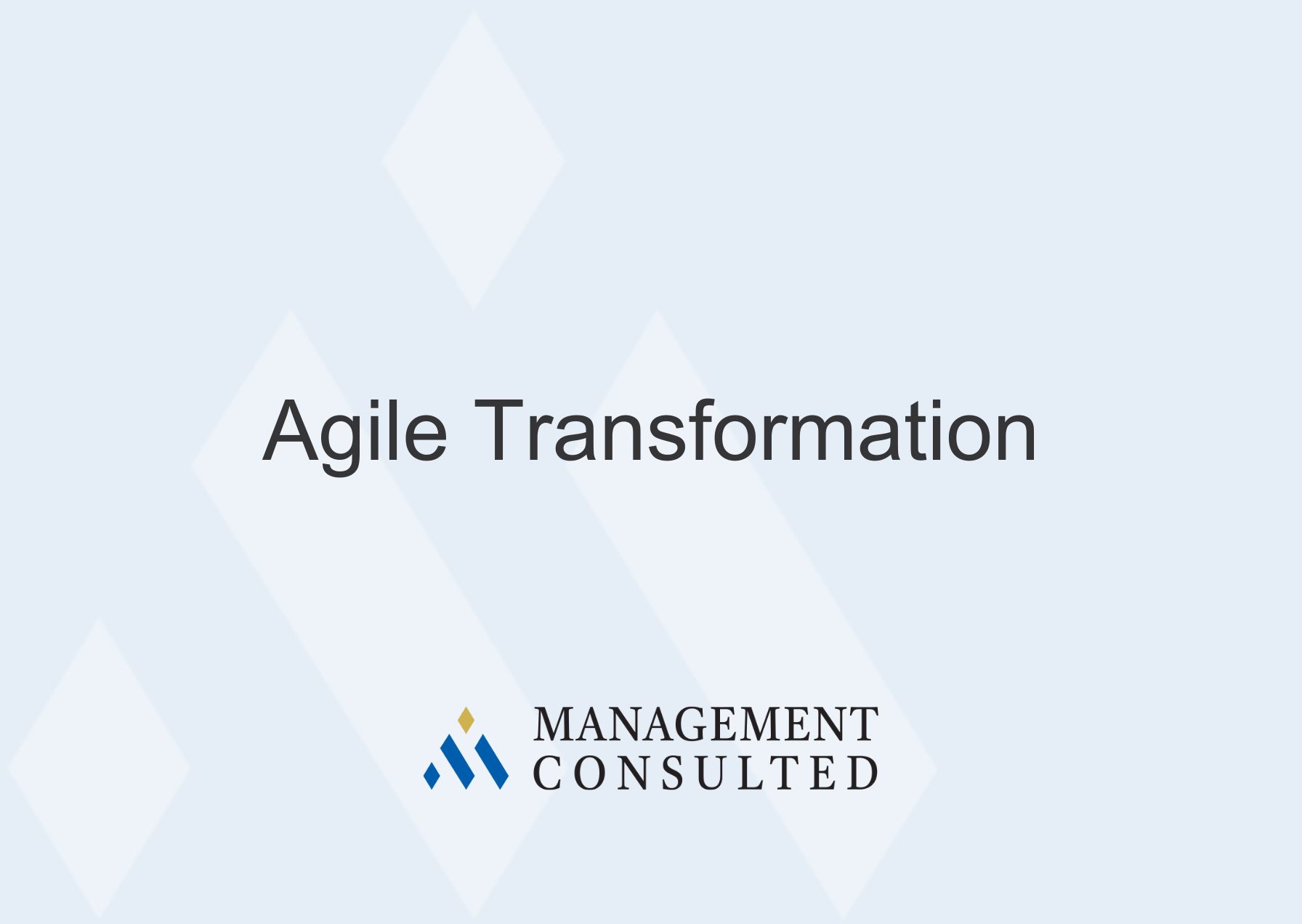 Agile Transformation