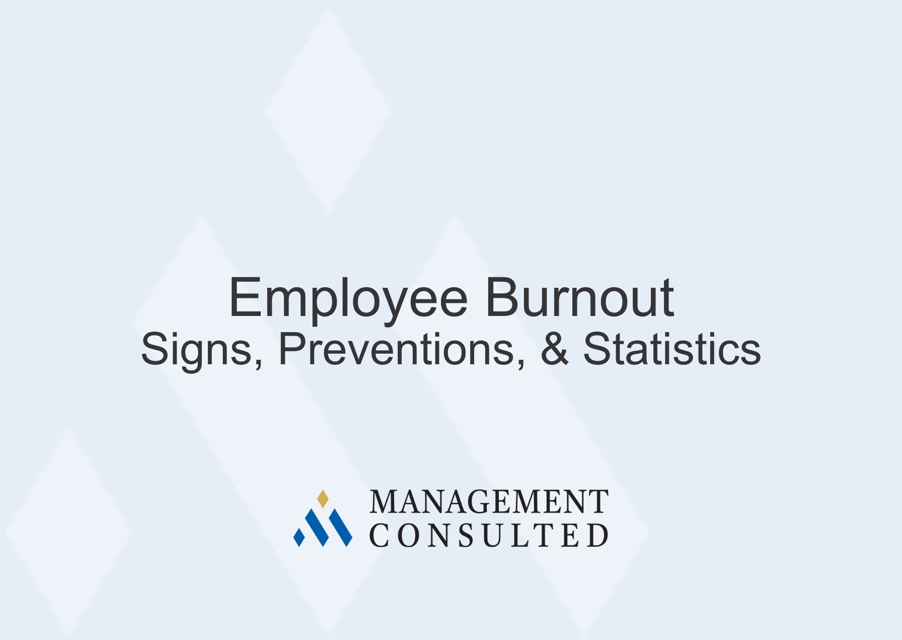 Employee Burnout: Signs, Preventions, & Statistics