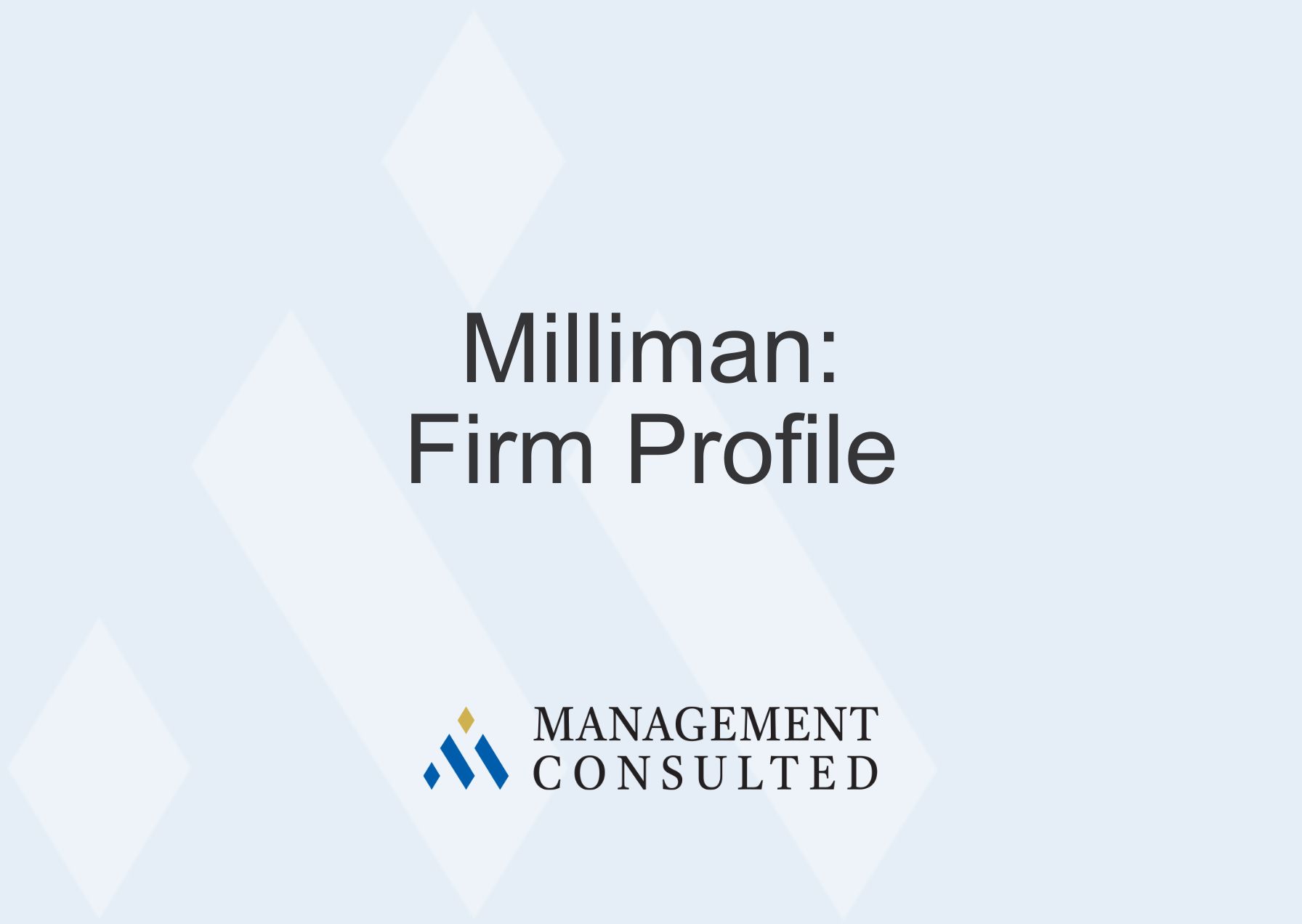 Milliman Firm Overview & Salary Data