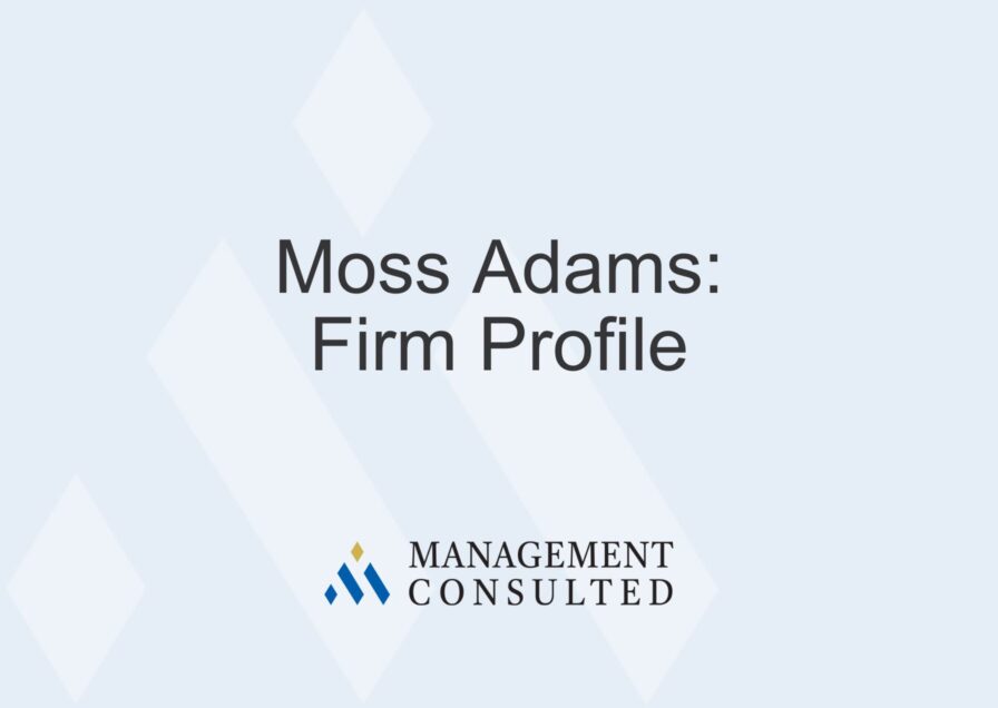 Moss Adams, Moss Adams history, Moss Adams careers, Moss Adams internship, Moss Adams locations, Moss Adams culture, Moss Adams interview, Moss Adams salaries, Moss Adams salary