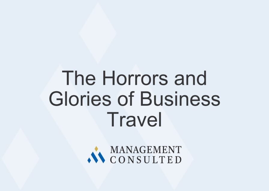 The Horrors and Glories of Business Travel