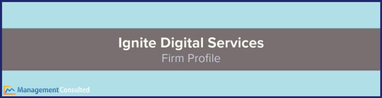 Ignite Digital Services Firm Profile | Firm Overview & Salary Data