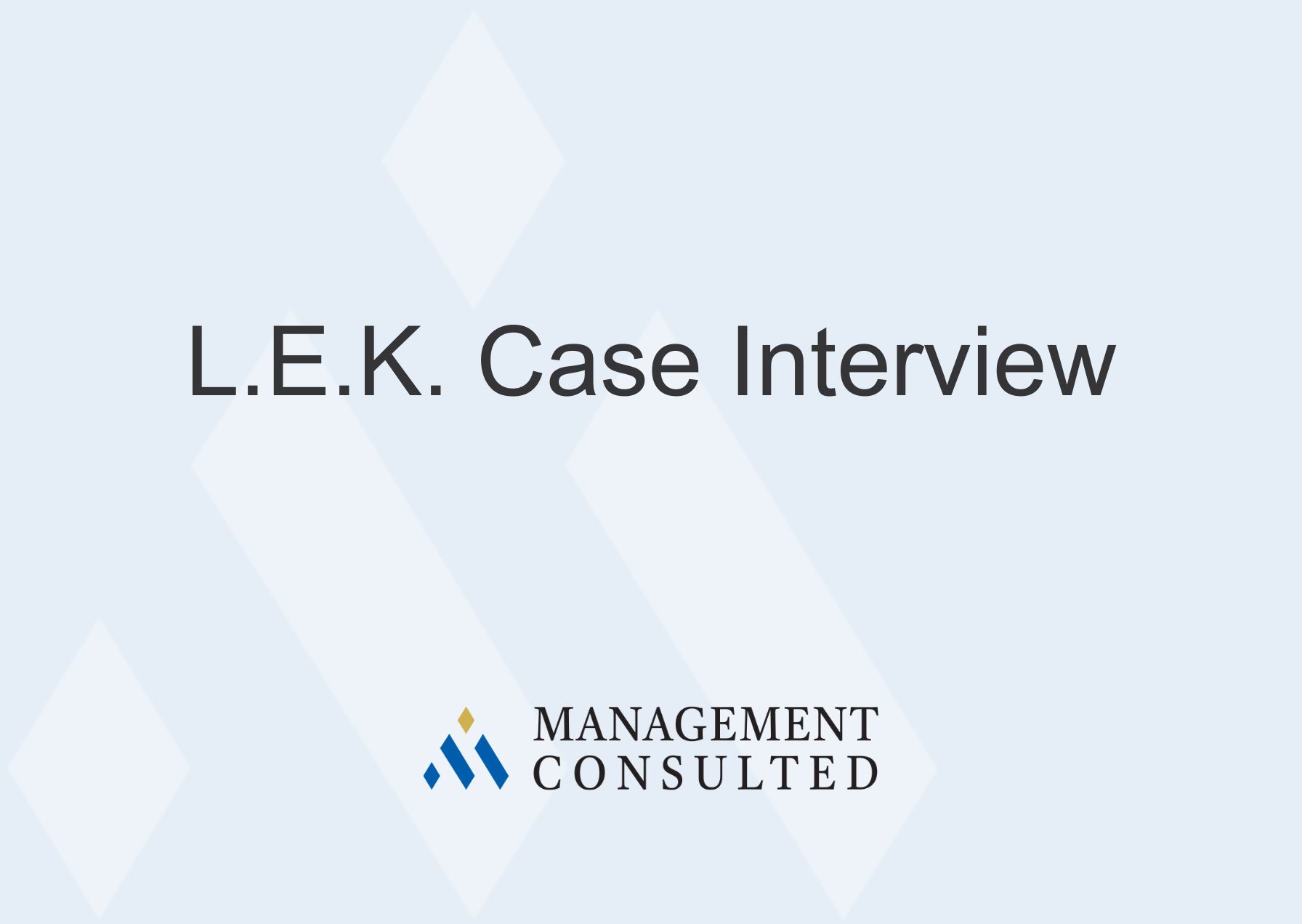 l-e-k-case-interview-management-consulted