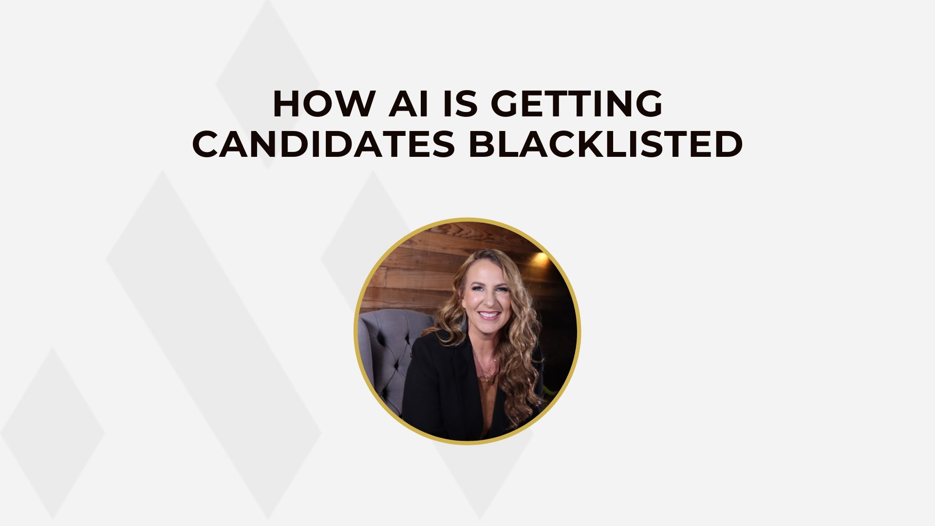 How AI Is Getting Candidates Blacklisted graphic