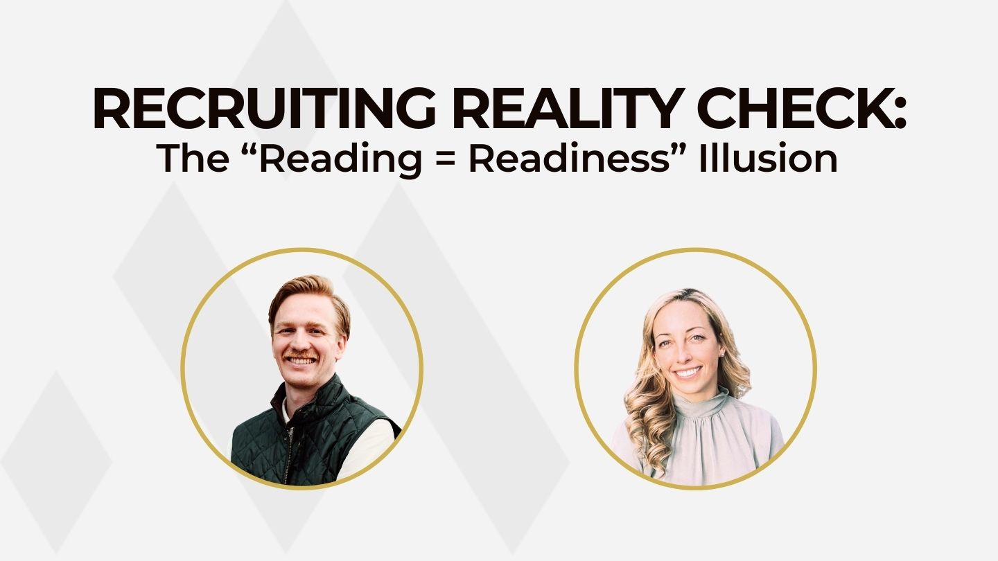 Recruiting Reality Check – PhD Phil + The “Reading = Readiness” Illusion