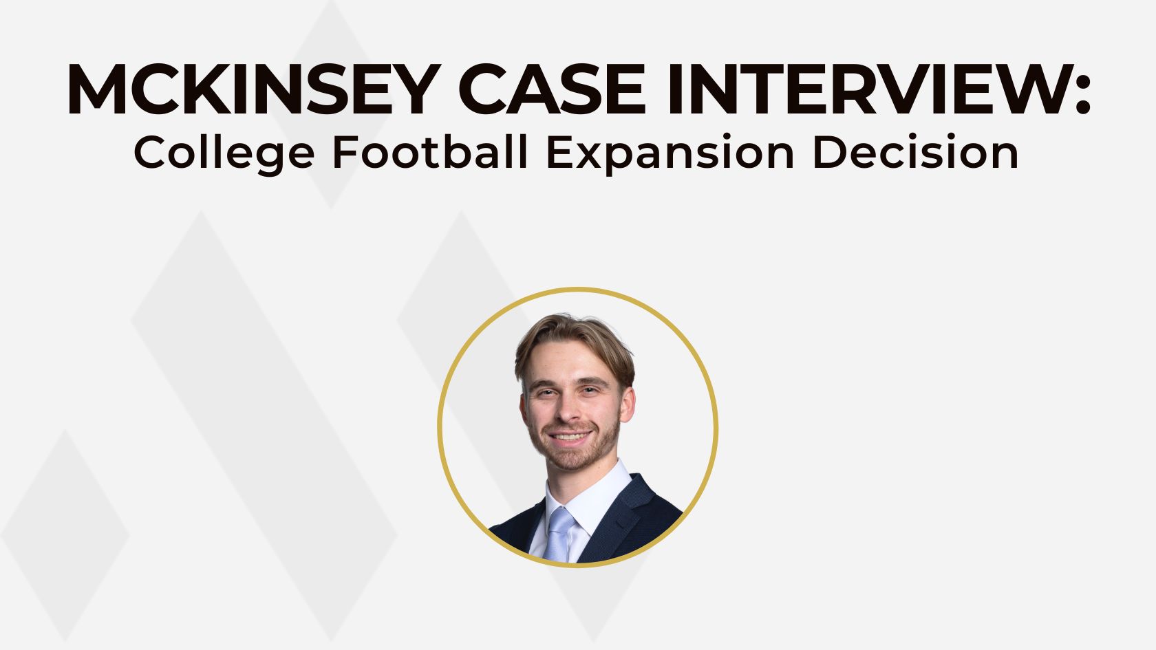McKinsey Case Interview Example – College Football Expansion