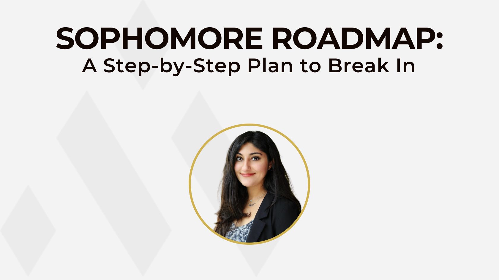 Sophomore Consulting Recruiting Roadmap_ Access, Ability, & Acceleration