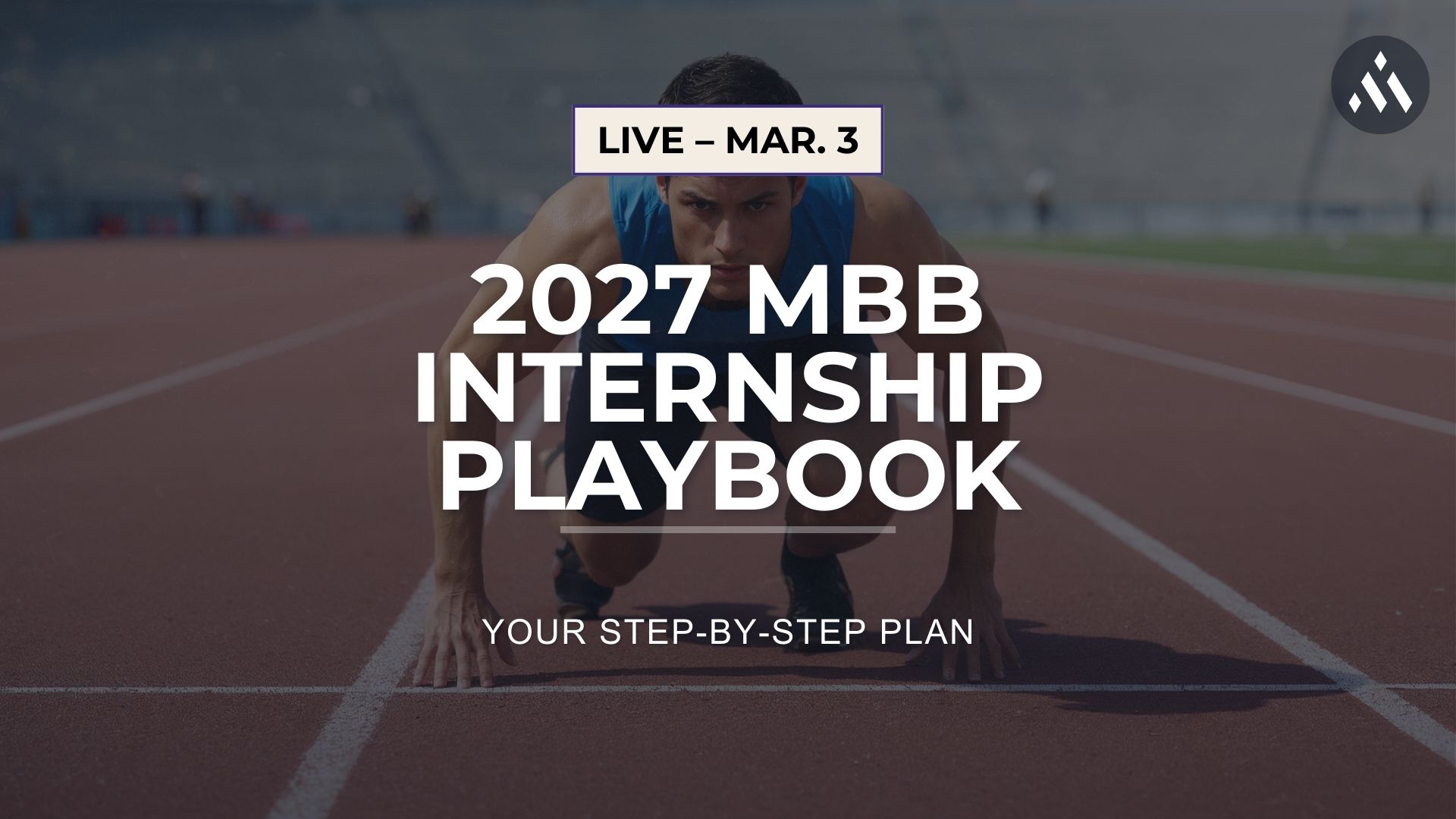 March 2026 MBB Internship Playbook event graphic