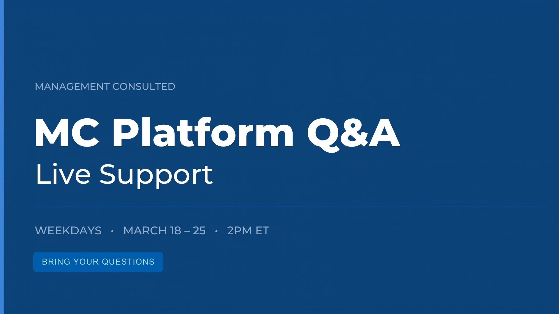 MC Platform Q&A graphic