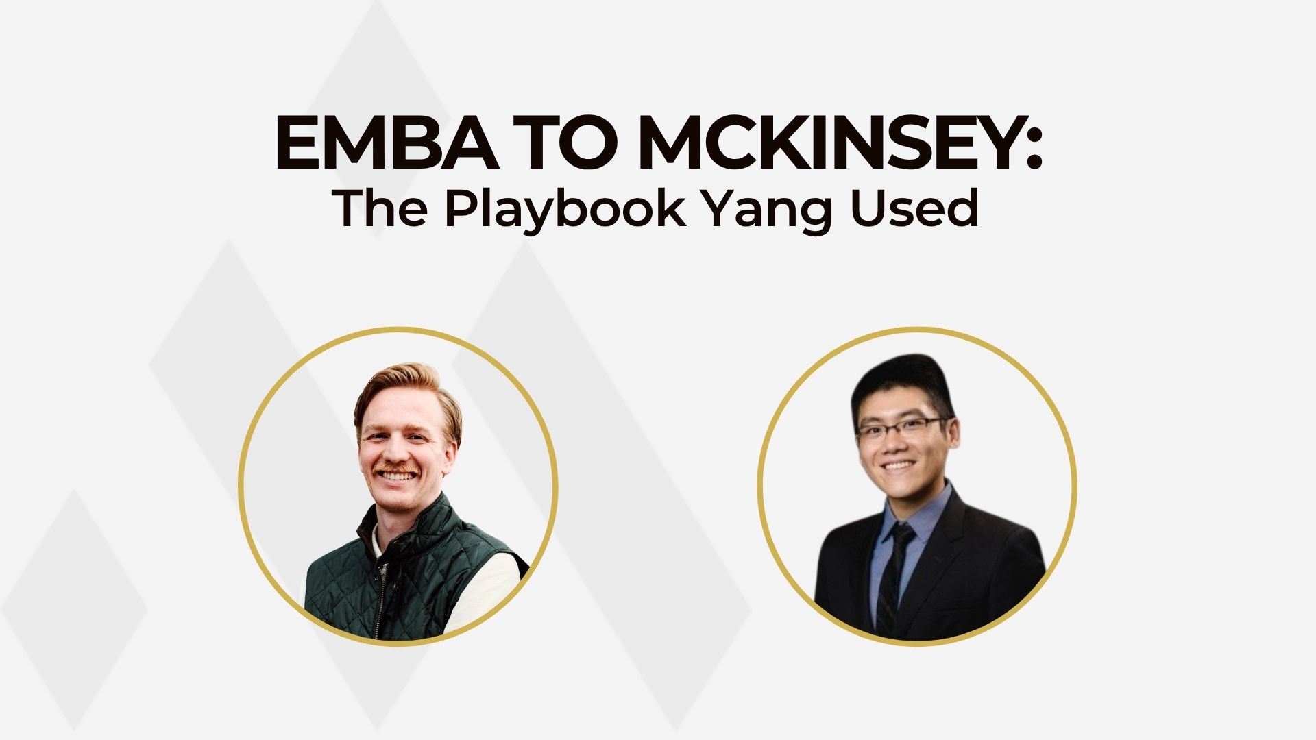 The Evening MBA Who Landed McKinsey & Bain – And What He Did Differently the Second Time
