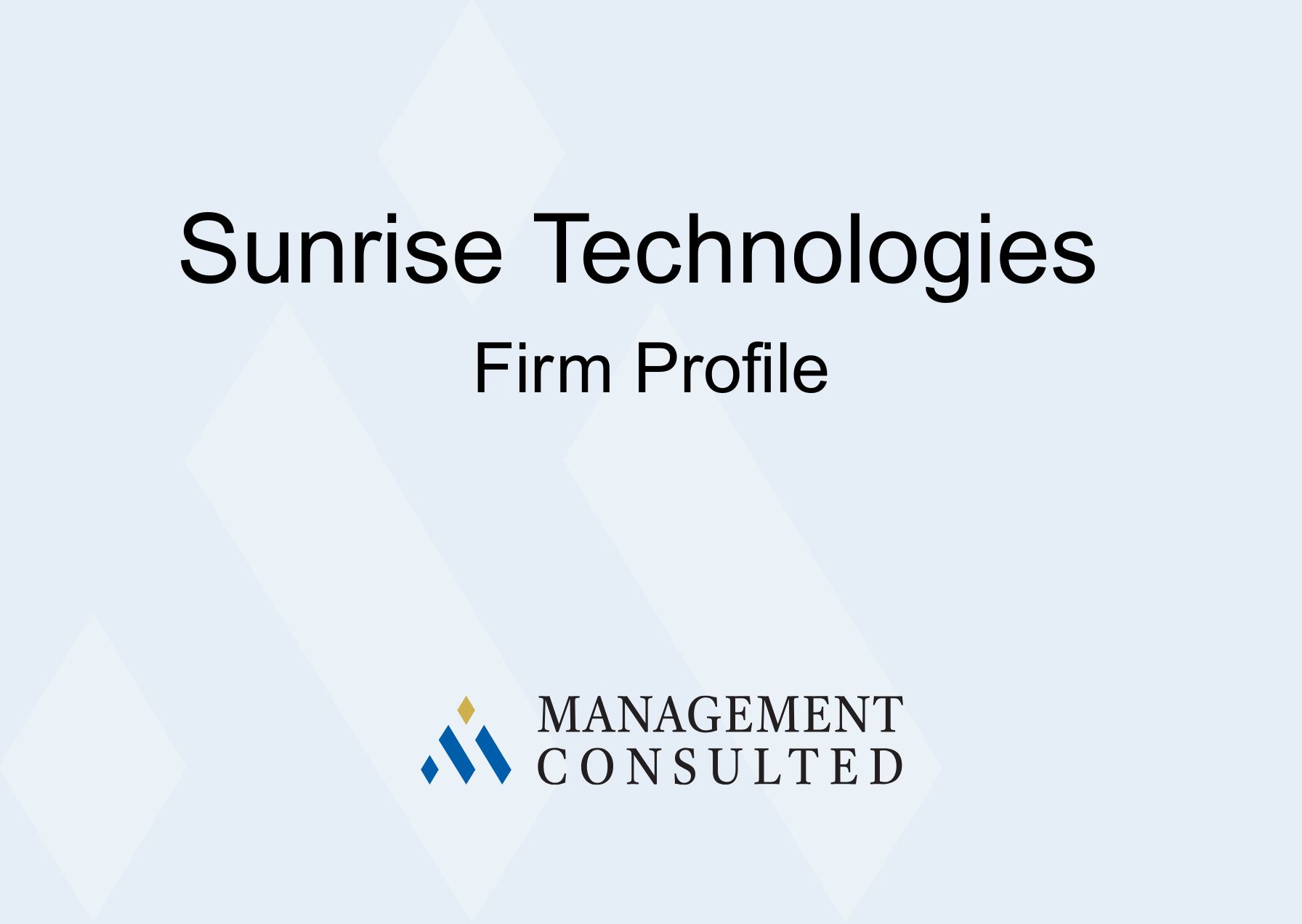 Sunrise Technologies Firm Profile | Management Consulted