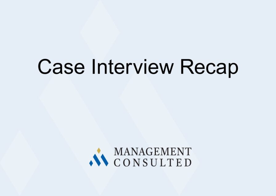case interview recap graphic