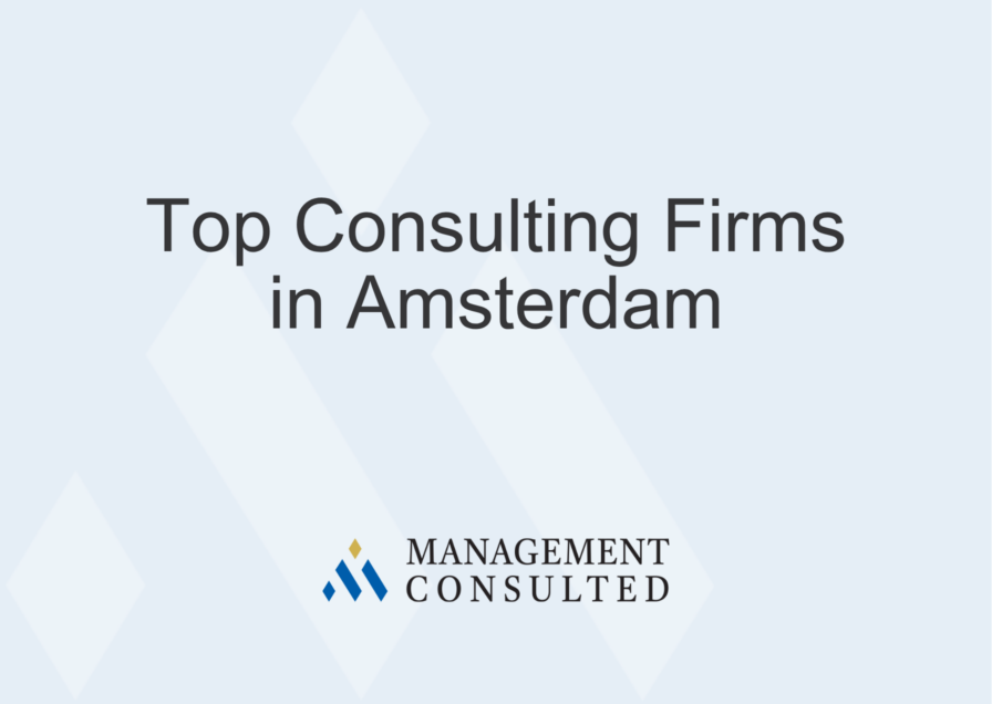 Top Consulting Firms in Amsterdam