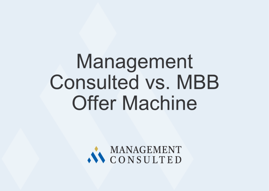 Management Consulted vs. MBB Offer Machine