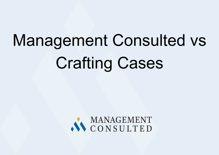 Management Consulted vs Crafting Cases graphic