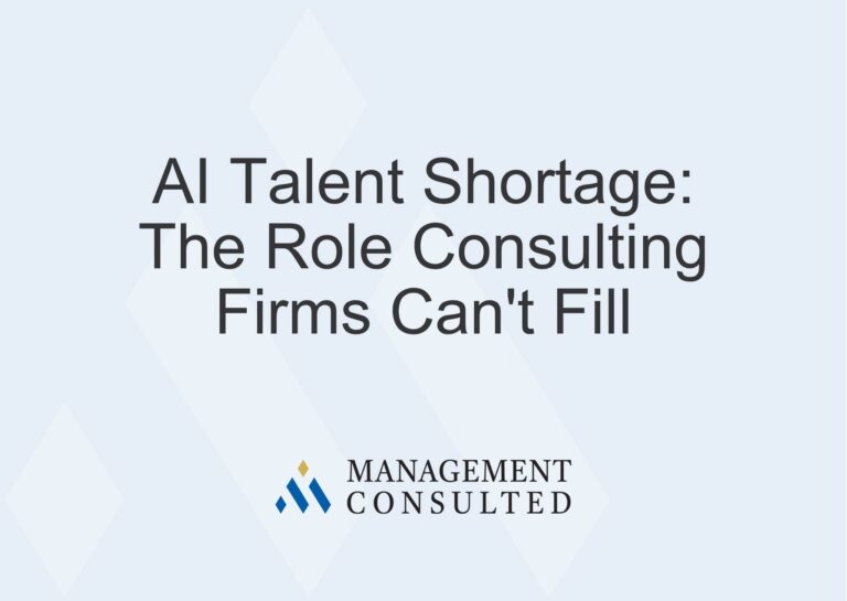 AI Talent Shortage: The Role Consulting Firms Can't Fill