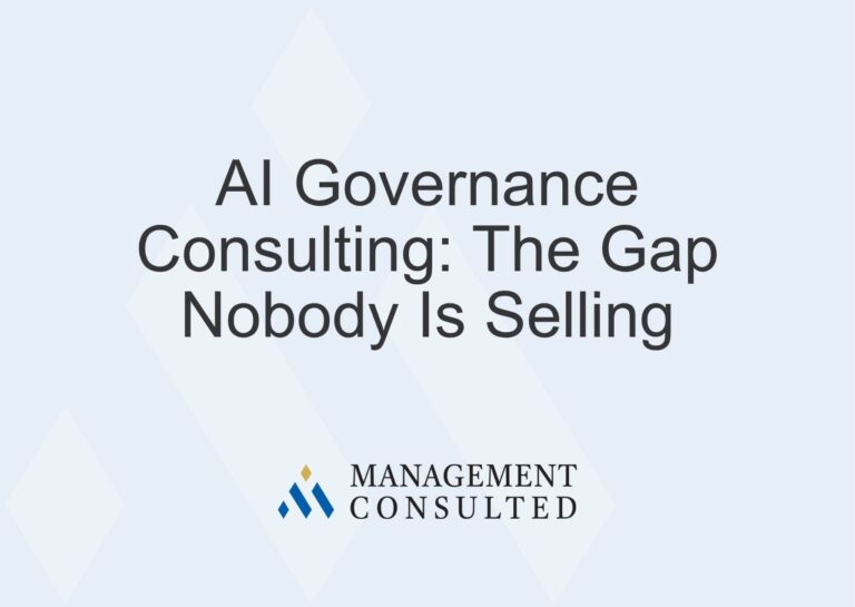 AI Governance Consulting: The Gap Nobody Is Selling