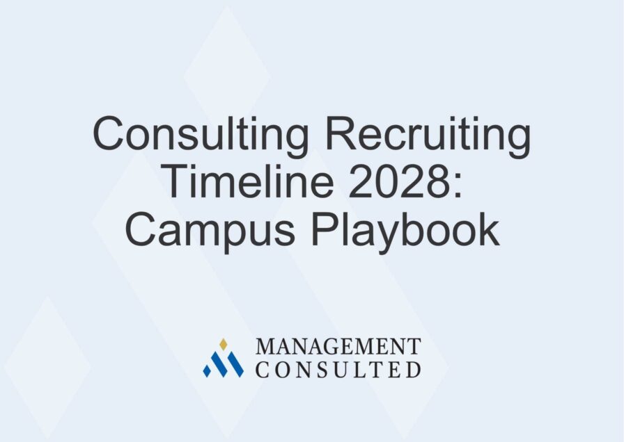 Consulting Recruiting Timeline 2028 Campus Playbook